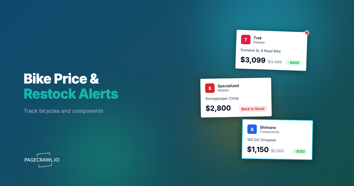 Bike Price & Restock Alerts: Track Bicycles and Components
