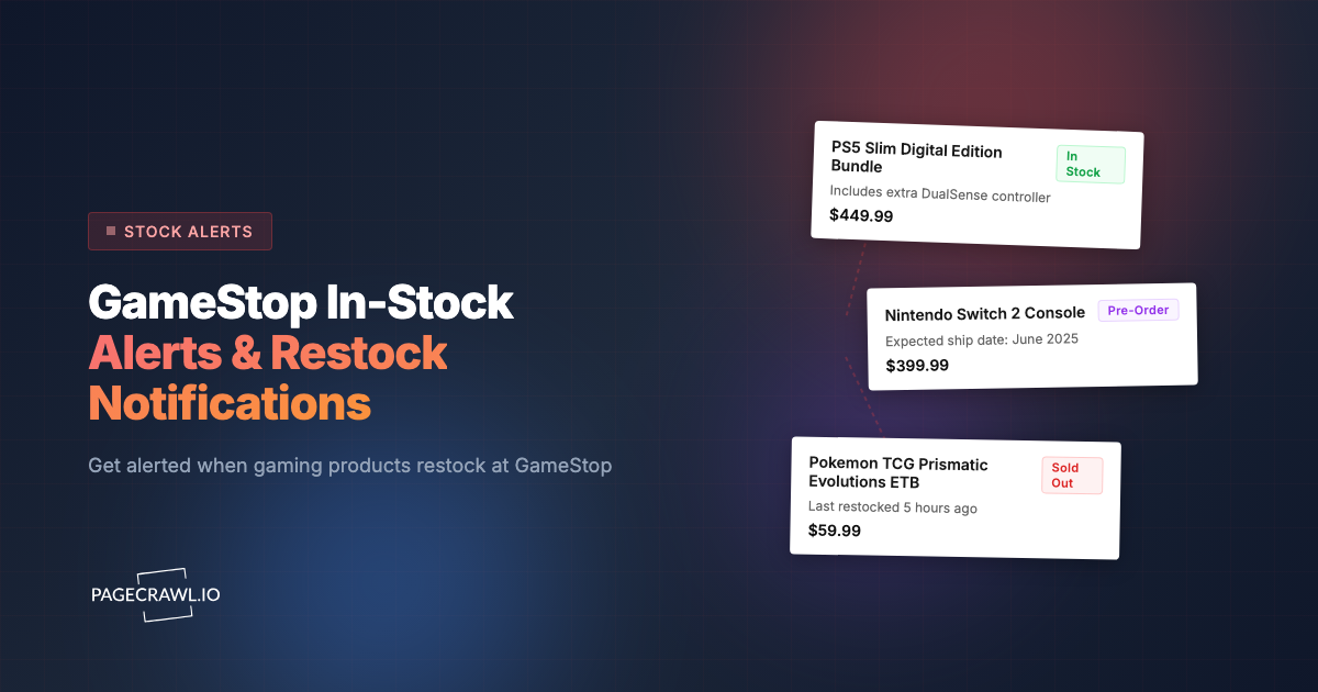 GameStop Stock Alerts: How to Get Instant Restock Notifications