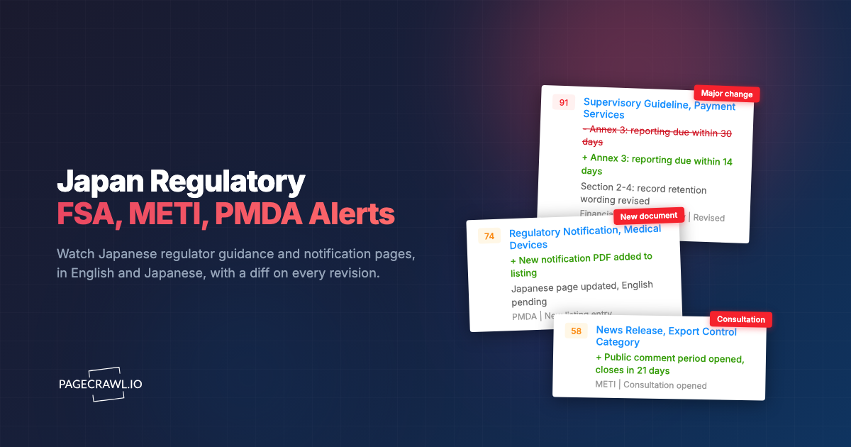 Japan Regulatory Monitoring: FSA, METI, PMDA Updates