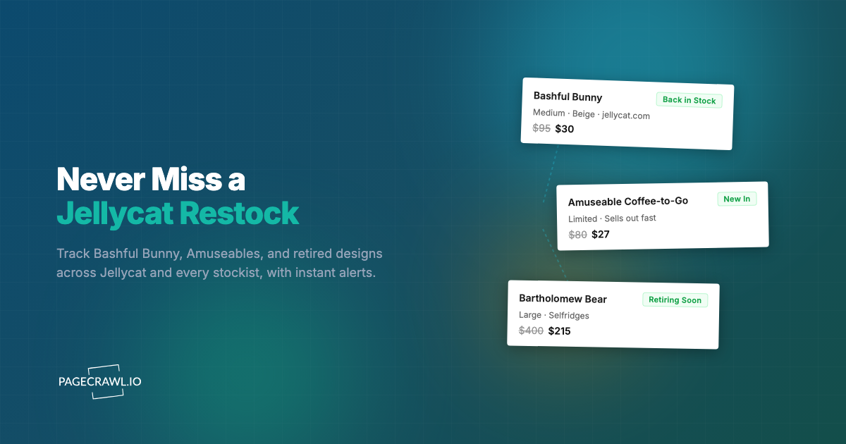 Jellycat Restock Alerts: How to Get Notified When Plush Sell Out