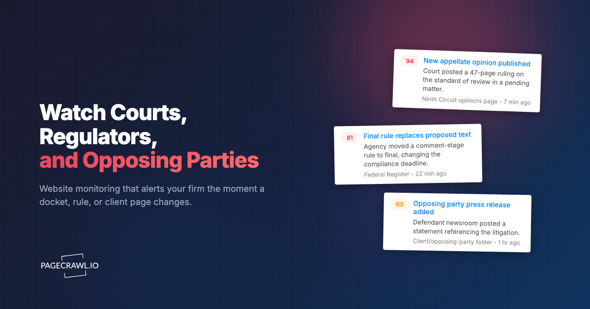 Website Monitoring for Law Firms: Track Courts, Regulators, and Clients