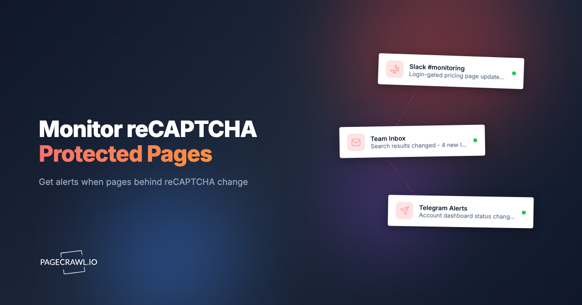 How to Monitor Websites Protected by reCAPTCHA