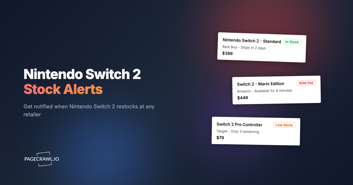 Nintendo Switch 2 Stock Alerts: How to Get Restock Notifications