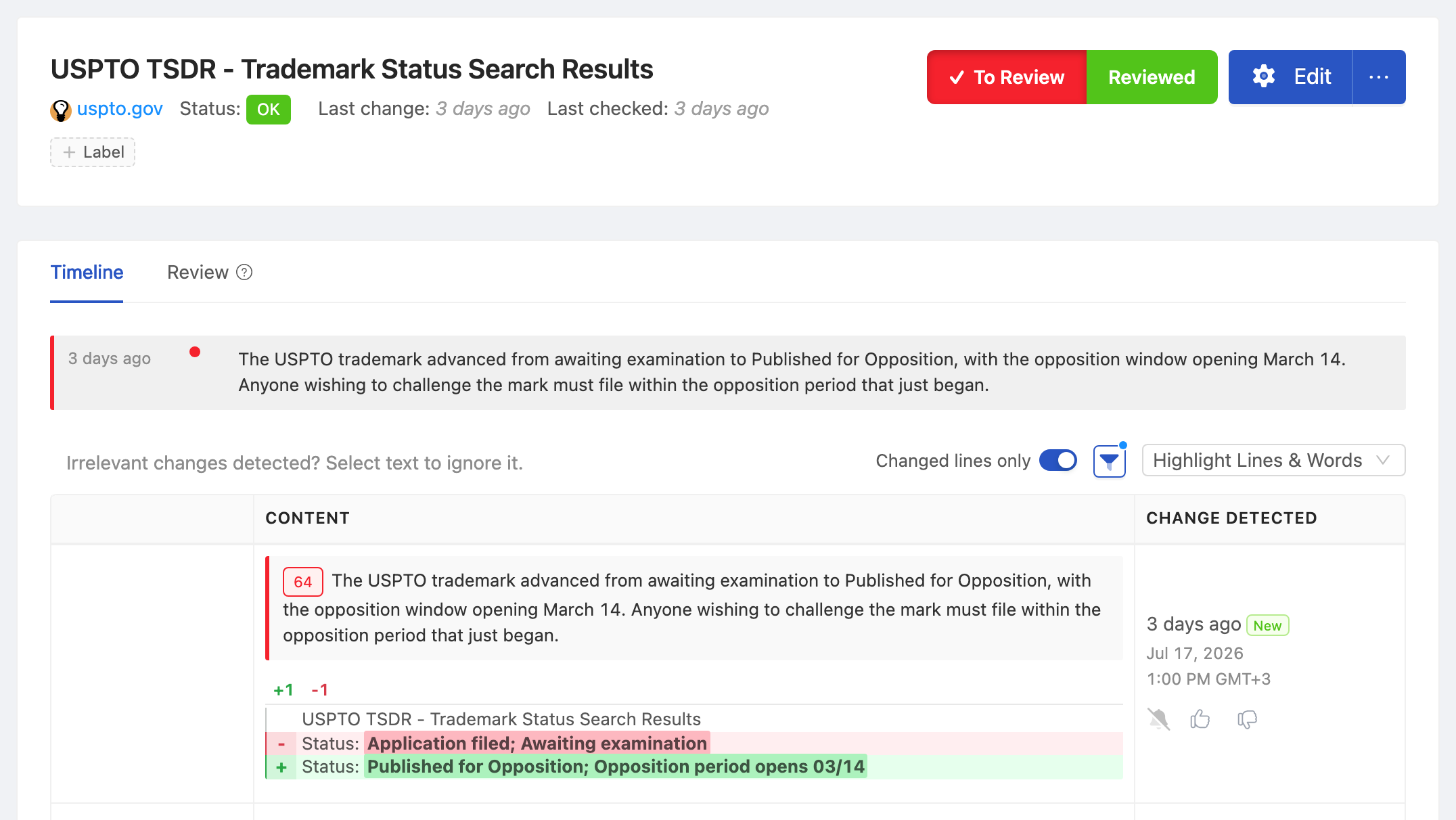 PageCrawl change diff for USPTO TSDR - Trademark Status Search Results, highlighting the added and removed text