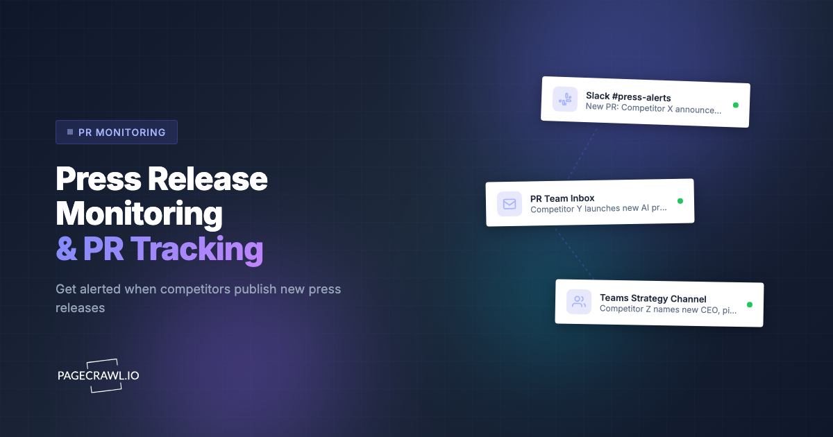 Press Release Monitoring: How to Track Company Announcements Automatically