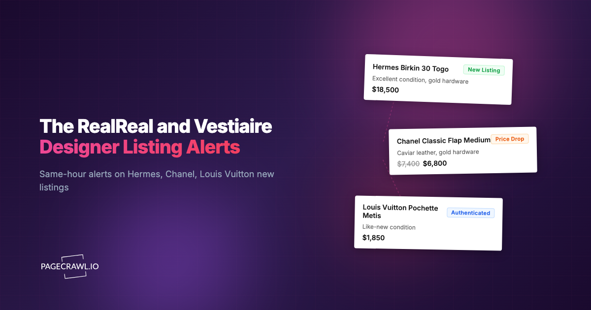 The RealReal and Vestiaire Collective Designer Listing Alerts
