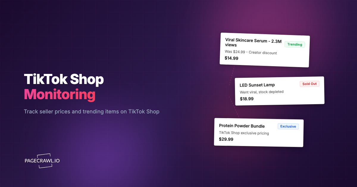 TikTok Shop Monitoring: Track Seller Prices and Product Availability