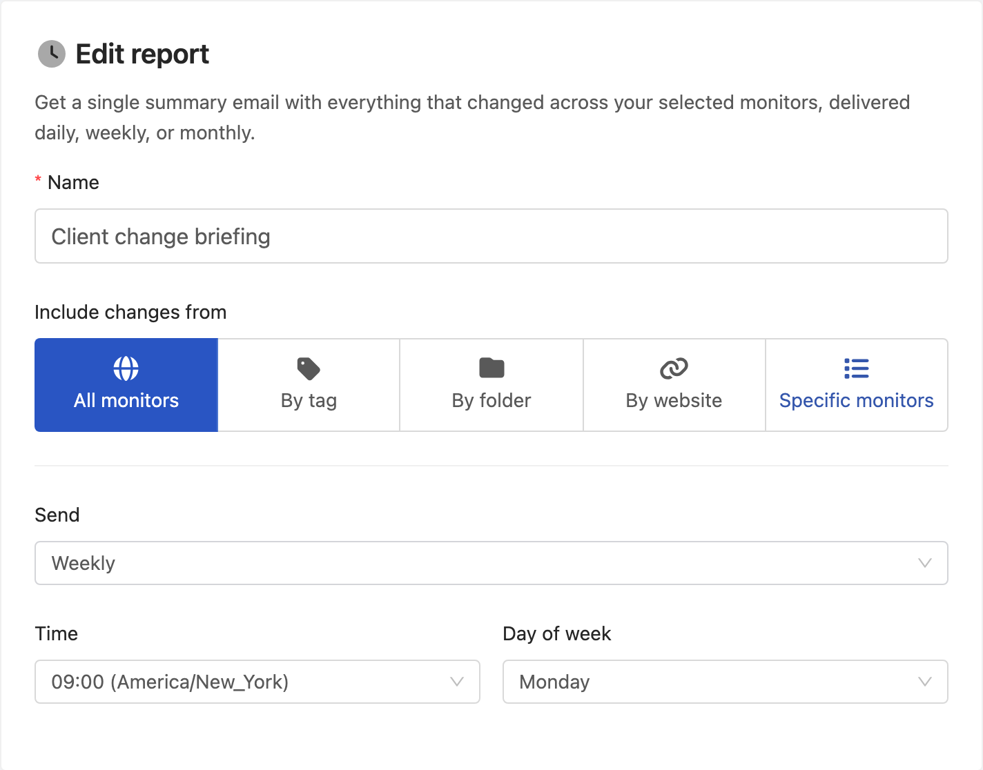 Setting up a weekly briefing in PageCrawl: the report name, the monitors it covers, and the day and time it is sent