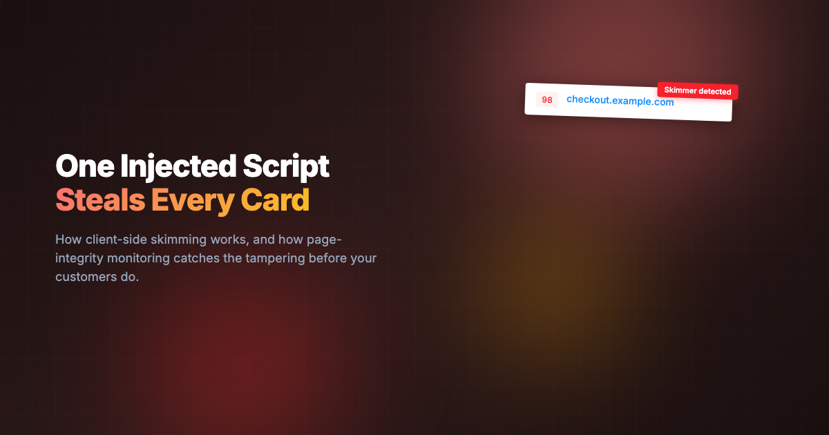 What Is Magecart? Client-Side Skimming and How to Detect It